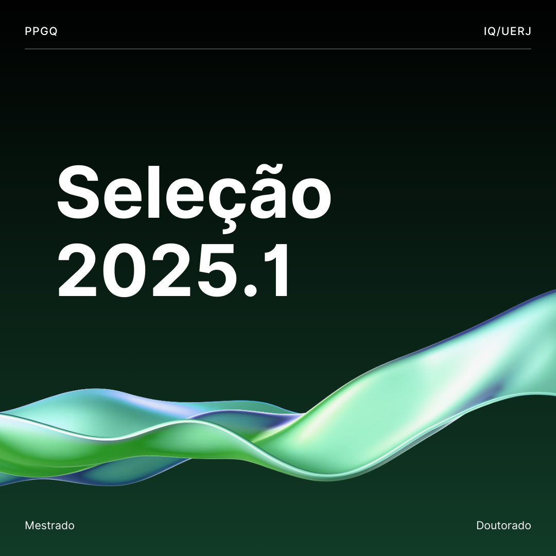 Editais de Seleção 2025.1 – Mestrado e Doutorado